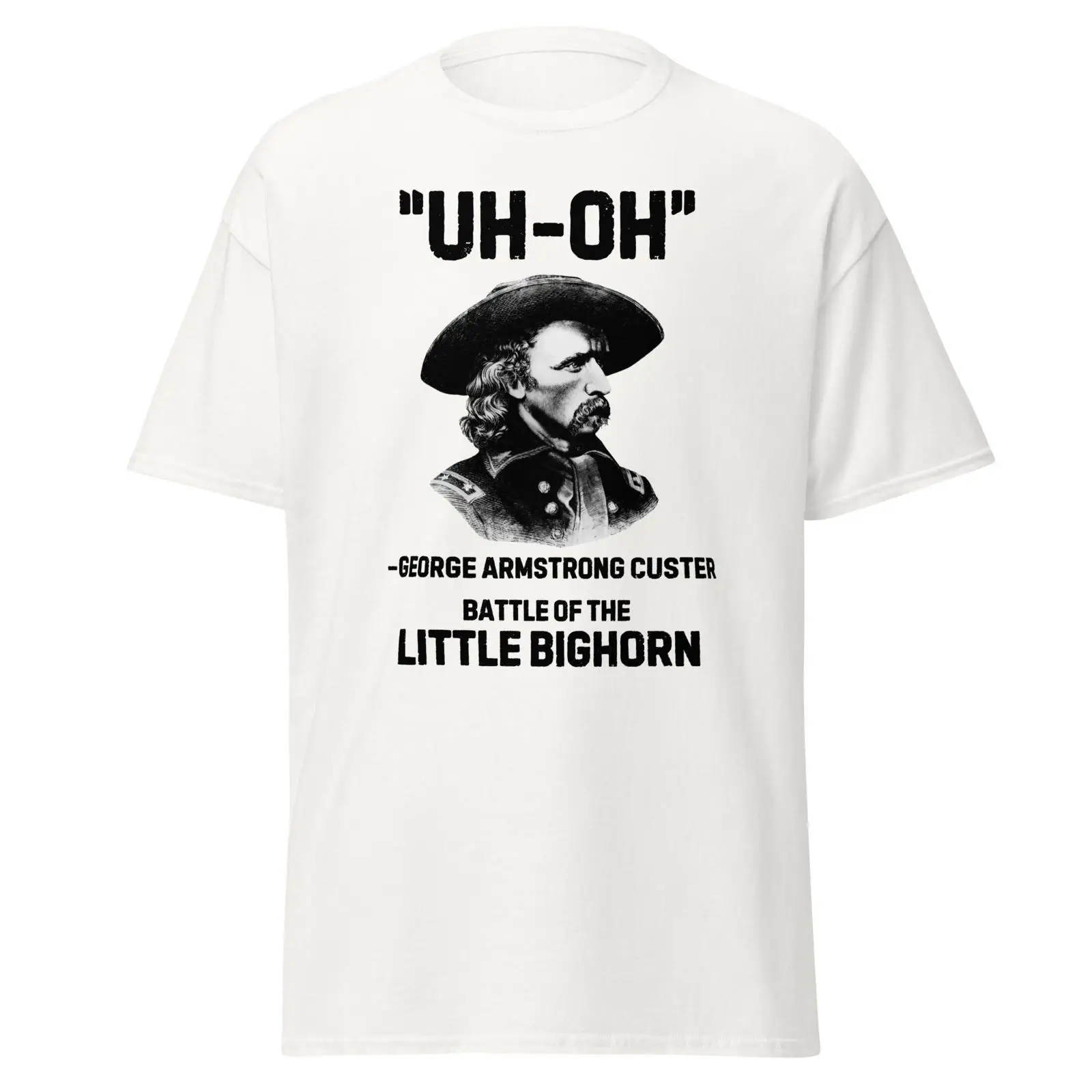 Vintage Fashion History - Kaos Uh Oh George Custer, Humor